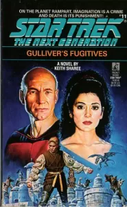 Gulliver's Fugitives (Star Trek: The Next Generation (numbered novels) #11)