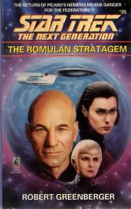 The Romulan Stratagem (Star Trek: The Next Generation (numbered novels) #35)