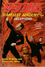 Deceptions (Star Trek: The Next Generation: Starfleet Academy #14)