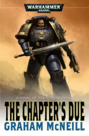 The Chapter's Due (Warhammer 40,000: Ultramarines #6)