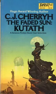 The Faded Sun: Kutath (The Faded Sun Trilogy #3)