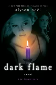 Dark Flame (The Immortals #4)