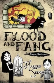 Flood and Fang (The Raven Mysteries #1)