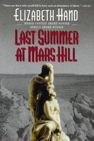 Last Summer at Mars Hill