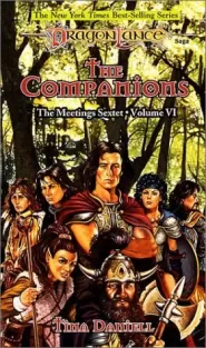 The Companions (Dragonlance: The Meetings Sextet #6)