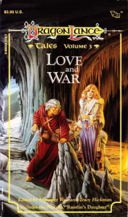 Love and War (Dragonlance: Tales #3)