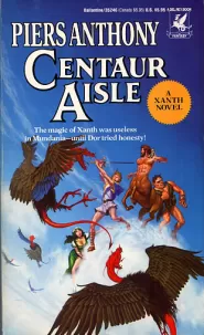 Centaur Aisle (Xanth #4)