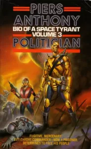Politician (Bio of a Space Tyrant #3)