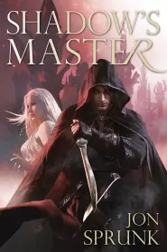 Shadow's Master (Shadow Saga #3)