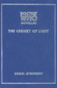 The Cabinet of Light (Doctor Who Novellas #9)