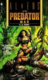 War (Aliens Vs. Predator #3)