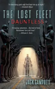 Dauntless (The Lost Fleet #1)