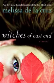 Witches of East End (The Beauchamp Family #1)