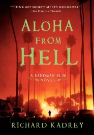 Aloha from Hell (Sandman Slim #3)