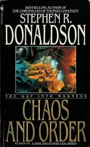 The Gap into Madness: Chaos and Order (The Gap Series #4)
