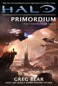 Primordium (The Forerunner Saga #2)