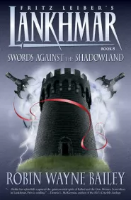 Swords Against the Shadowland (Lankhmar #8)