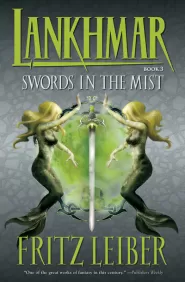 Swords in the Mist (Lankhmar #3)