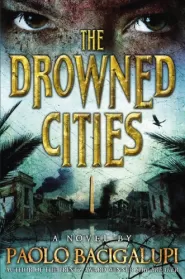 The Drowned Cities (Ship Breaker #2)