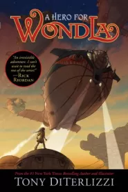 A Hero for WondLa (The Search for WondLa #2)
