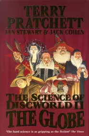 The Globe (The Science of Discworld #2)
