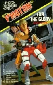 For the Glory (Photon #1)