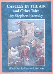Castles in the Air and Other Tales