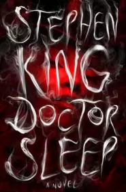 Doctor Sleep (The Shining #2)
