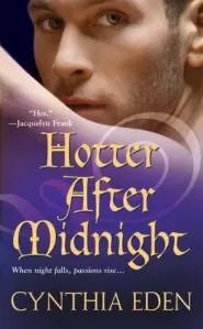 Hotter After Midnight (The Midnight Trilogy #1)