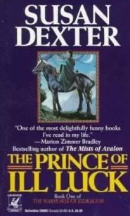 The Prince of Ill Luck (The Warhorse of Esdragon #1)