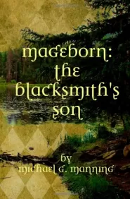 The Blacksmith's Son (Mageborn #1)