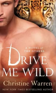 Drive Me Wild (The Others #7)