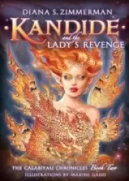 Kandide and the Lady's Revenge (The Calabiyau Chronicles #2)