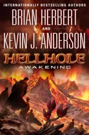 Hellhole: Awakening (The Hellhole Trilogy #2)