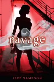 Ravage (Deviants #3)