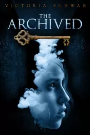 The Archived (The Archived #1)