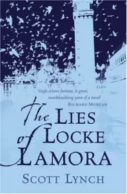 The Lies of Locke Lamora (The Gentleman Bastard Sequence #1)