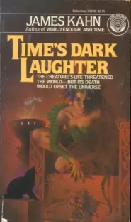 Time's Dark Laughter (New World Trilogy #2)