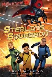 Sterling Squadron (The Resisters #2)