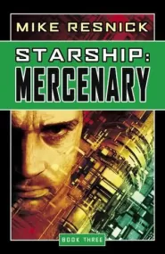Mercenary (Starship #3)