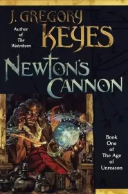 Newton's Cannon (The Age of Unreason #1)