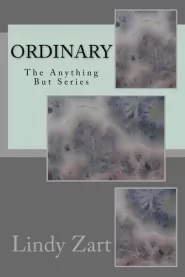 Ordinary (Anything But #1)