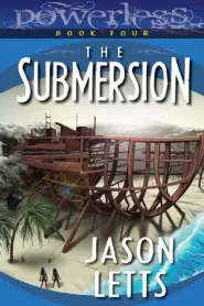 The Submersion (Powerless #4)