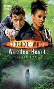 Wooden Heart (Doctor Who: The New Series #15)