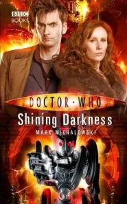 Shining Darkness (Doctor Who: The New Series #27)