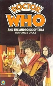 Doctor Who and the Androids of Tara (Doctor Who: Library #3)
