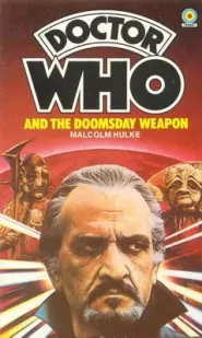 Doctor Who and the Doomsday Weapon (Doctor Who: Library #23)