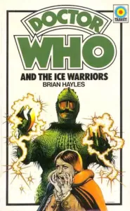 Doctor Who and the Ice Warriors (Doctor Who: Library #33)