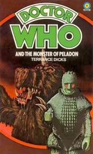 Doctor Who and the Monster of Peladon (Doctor Who: Library #43)