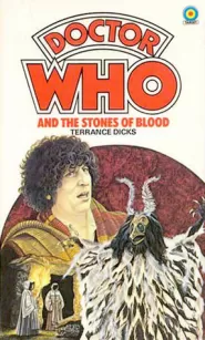 Doctor Who and the Stones of Blood (Doctor Who: Library #59)